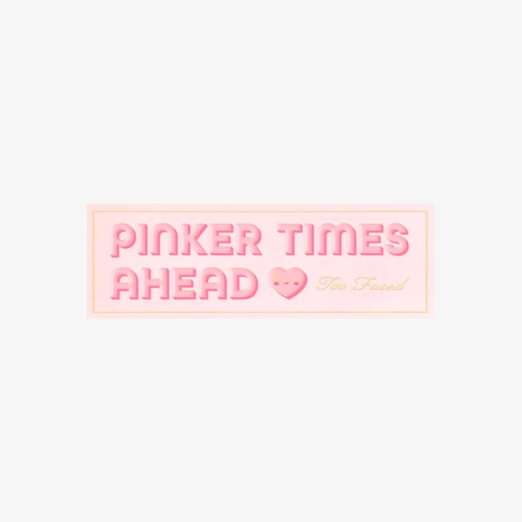 Too Faced Pinker Times Ahead Eye Shadow 7GR (14x0,5GR)